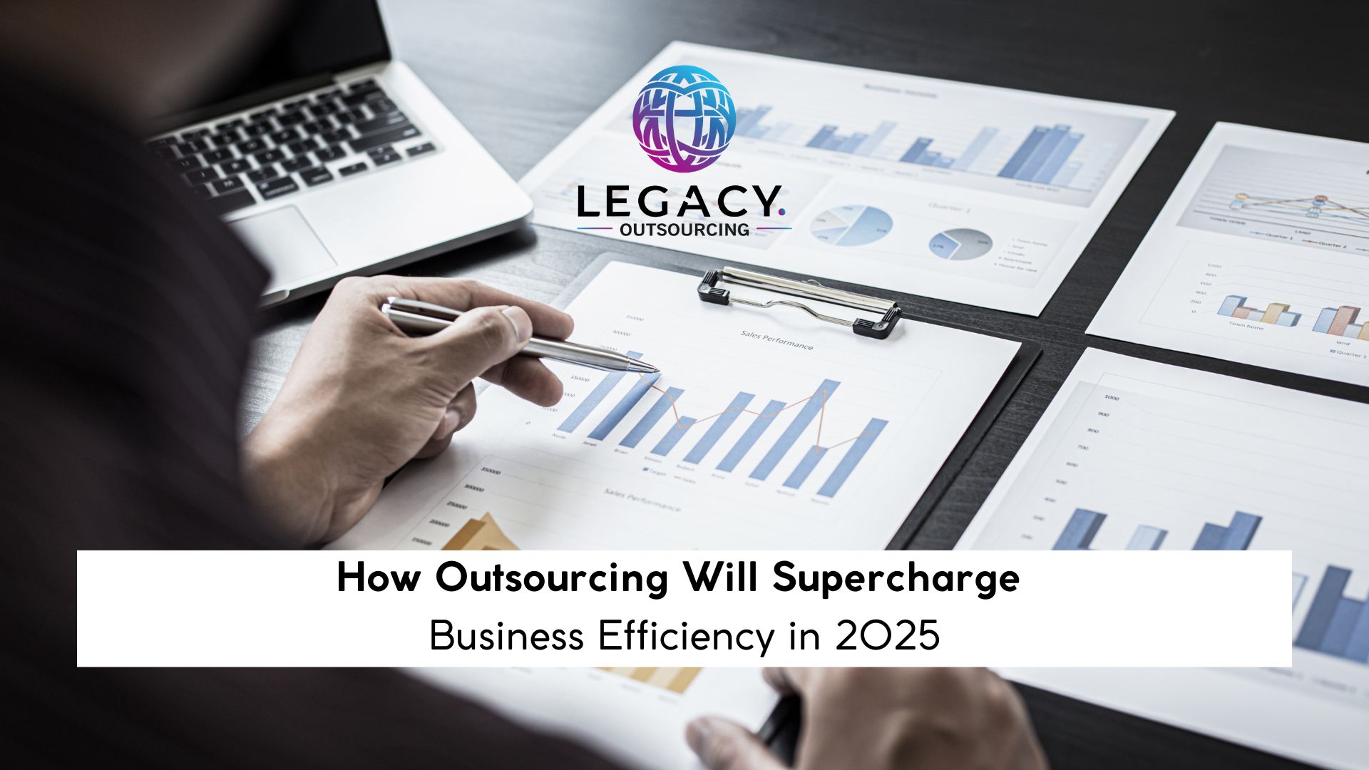 How Outsourcing Will Supercharge Business Efficiency in 2025