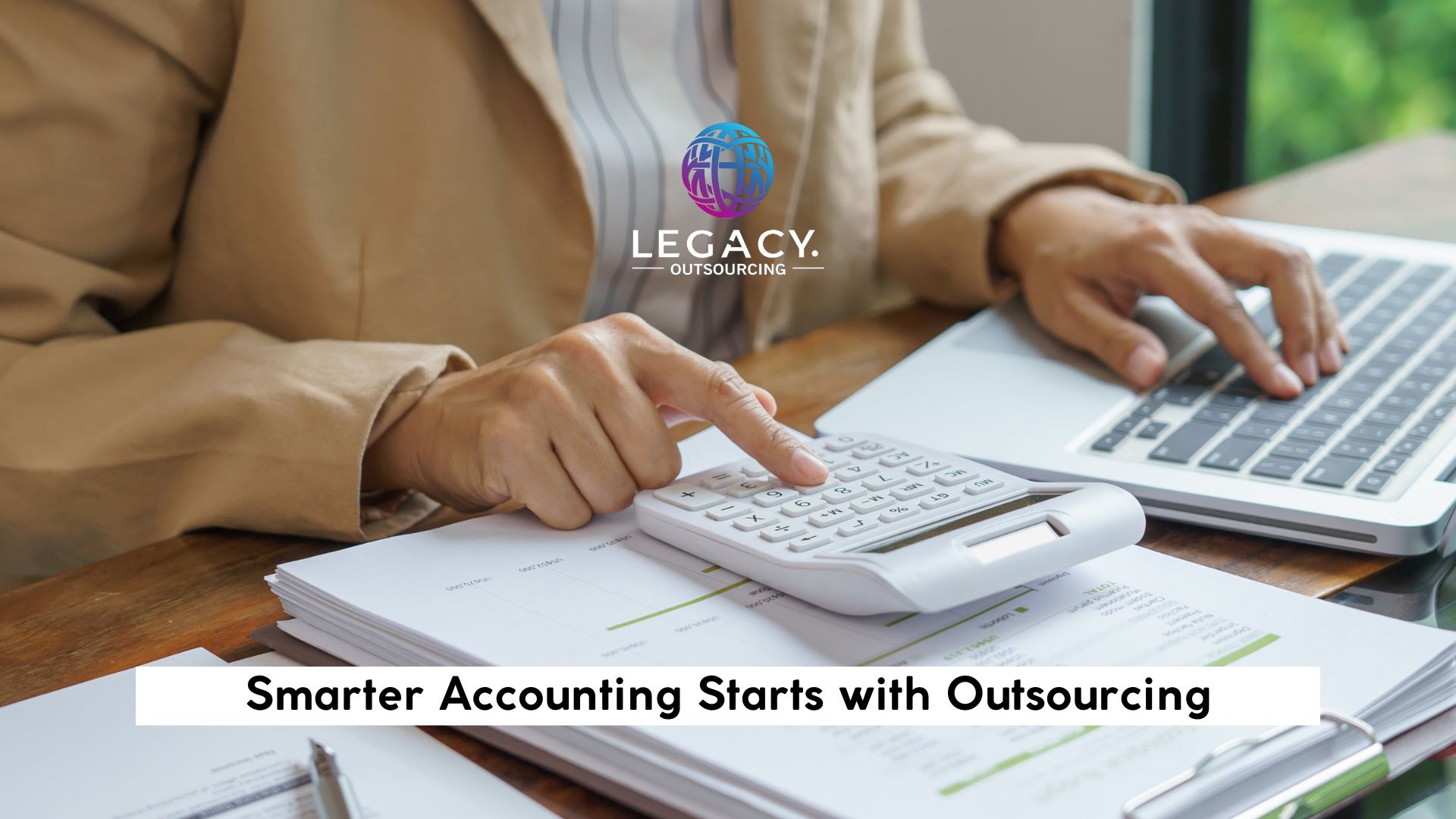 Smarter Accounting Starts with Outsourcing